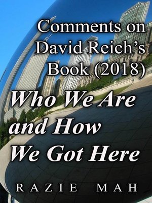 cover image of Comments on David Reich's Book (2018) Who We Are and How We Got Here